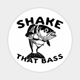 Shake That Bass Magnet